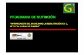 PROGRAMA DE NUTRICIÓN · PROGRAMA DE NUTRICIÓN EN EL HOSPITAL DE GAMBO Creación de programas específicos para MAM en grupos con necesidades especiales Programa rutinario y ajuste