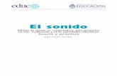 El sonido · El sonido Edición de sonido en computadora, para proyectos en Clic, multimedia y otras actividades educativas Teoría y práctica Juan Carlos Asinsten