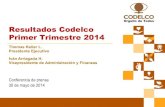 Resultados Codelco Primer Trimestre 2014prontus.codelco.cl/prontus_codelco/site/artic/... · Expansión Andina 244: continúa la tramitación de su Estudio de Impacto Ambiental, elaborando