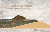 Instructivo para ichas - amevirtual.gob.ec · Juan Francisco Escobar Producción Dirección de Transferencia del Conocimiento Instituto Nacional de Patrimonio Cultural Diseño Ricardo