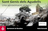 Sant Genís dels Agudells - ajuntament.barcelona.cat · L’àrea del barri de Sant Genís, als vessants de Collserora, va ser una de les deu parròquies inicials de Barcelona, a