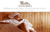 Manual de instalación - POOLARIA.com · Las saunas France-Sauna se han diseñado para instalarse en interiores. Elija un lugar: • De interior, seco, en una superficieplana y estable,