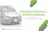 MOVILIDAD ELÉCTRICA EN LA REPÚBLICA DOMINICANA...En Europa, con volumen de ventas menores, destacan por un alto porcentaje de penetración de la movilidad eléctrica. •En Septiembre