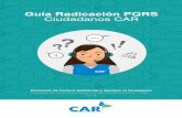 Guía Radicación PQRS Ciudadanos CAR · Guía Radicación PQRS Ciudadanos CAR Dirección de Cultura Ambiental y Servicio al Ciudadano Corporación Autónoma Regional de Cundinamarca