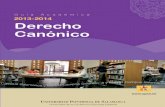 Guía Académica 2013-2014 Derecho Canónicocms.upsa.es/sites/default/files/Guia Derecho Canonico 2013-2014.pdf · La licenciatura en Derecho Canónico es una titulación superior