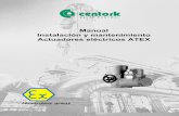 Manual Instalaci£³n y mantenimiento Actuadores el£©ctricos ATEX ACTUADORES ELECTRICOS SERIES 40A, 41A,
