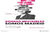 8 DE MARZO Día Internacional de la Mujer SOMOSRVISIBLES ... · 8 DE MARZO Día Internacional de la Mujer SOMOSRVISIBLES SOMOS MADRID MADRID C-S TAMBIÉN LA MEMORIA DE LAS MUJERES