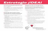 Hojas de consejos para el cuidador Estrategia ¡IDEA! · 2019. 4. 20. · Hojas de consejos para el cuidador. ... • mantenga “artículos de uso diario” en el mismo lugar ...