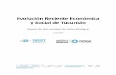 Evolución Reciente Económica y Social de Tucumánmipyme.gob.ar/oepet/wp-content/uploads/2018/10/... · 2018. 10. 16. · Evolución Reciente Económica y Social de Tucumán Report