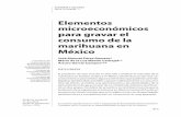Elementos microeconómicos para gravar el consumo de la ... · DE LA MARIHUANA EN MÉXICO Palabras clave: marihuana, consumo y elasticidad de la demanda, análisis de clústeres.