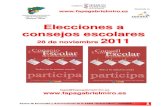 Elecciones a consejos escolares 22011 - FAPA Gabriel Miró ... … · Las Elecciones a Consejos Escolares de Centros de 2011 se convocan para: 1. Consejos Escolares que se constituyan