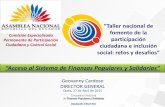 “Acceso al Sistema de Finanzas P...“Acceso al Sistema de Finanzas Populares y Solidarias” Quito, 27 de Abril de 2015 “Taller nacional de fomento de la participación ciudadana