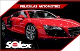 PELÍCULAS AUTOMOTRIZ - Solex€¦ · folleto-peliculas-automotriz-solex Created Date: 5/17/2018 4:58:04 PM ...