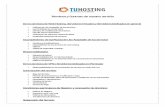 Terminos y Contrato de TUHOSTING-15-02-12 · El servicio de web hosting o alojamiento web brindado por TUHOSTING, constituye un conjunto de facilidades que permiten almacenar información,
