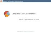 Lenguaje Java Avanzadoexpertojava.ua.es/j2ee/publico/lja-2012-13/traspas/... · Experto Universitario Java Enterprise Flujos de E/S • Las aplicaciones muchas veces necesitan enviar