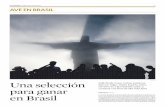 EL ECONOMISTA VIERNES, 19 DE JULIO DE 2013 AVEENBRASILs01.s3c.es/pdf/6/1/61626a49b716d322897a3bbc828b8... · La Copa Confederaciones la ganó Brasil, pero el proyecto del AVE es español