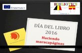 Día del libro 2016 - biblioticsblog.files.wordpress.com€¦ · Día del libro 2016 0 Haciendo Marcapáginas 0 Refuerzo Educativo – 2ºESO . NUESTRA BIBLIOTECA . LOS MATERIALES