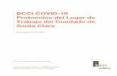 BCCI COVID-19 Protocolos del Lugar de Trabajo del Condado ...bcciconst.com/wp-content/uploads/2020/07/BCCI-COVID-19-SCCO-J… · 1.2 Protegiendo a los empleados de BCCI ..... 4 1.3