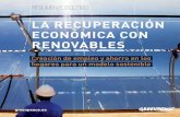 LA RECUPERACIÓN ECONÓMICA CON RENOVABLESabayanalistas.net/en/wp-content/uploads/informes/...de las energías renovables es clave para combatir el cambio climático, pero también