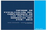 Informe de fiscalización del cumplimiento de las políticas ... · Web viewInforme de fiscalización del cumplimiento de las políticas generales del ITCR- 2013Consejo Institucional