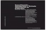Constitución, democracia y Estado autoritario en Colombia · 2015. 8. 25. · En 1991 se adopta en Colombia una nueva Constitución política, que sobre el papel instaura el Estado