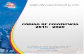 CÓDIGO DE CONVIVENCIA 2018 - 2020 · Convivencia de conformidad a 10 establecido en al Art.89 inciso final del Reglamento General a la Ley Orgánica de Educación Intercultural Bilingüe.
