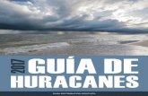2017 UA E HURACANESmdot.ms.gov/hurricanes/pdf/Hurricane Evacuation Guide 2017 VI.pdf · Cuando los huracanes se acercan, no se arriesgue. Independientemente de la trayectoria proyectada