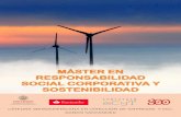 MÁSTER EN RESPONSABILIDAD SOCIAL CORPORATIVA Y …institutoecyt.usal.es/docs/TitulosPropios/RSC/GuiaRSC_2021.pdf · En los últimos años, la Responsabilidad Social Corporativa se