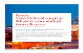 Rusia: San Petersburgo y Moscú con visitas tren diurnocdn.traveltool.es/contenidosShared/pdfcircuits/ES/traveltool/40368... · De todo ello, las ciudades de Moscú y San Petersburgo