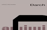 Darch4380.pdf · Darch, polivalente y racional, con todos los elementos necesarios para equipar entornos de trabajo de dirección y absolutamente funcionales. Escritorios, extensiones,