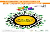 cartel A4 BUENO · Sevilla, 21 de mayo 2011 En-red-ando, en búsqueda de alternativas Encuentro Interprovincial de Iniciativas Decrecentistas Cortijo del Parque del Alamillo Organiza: