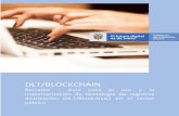 DLT/BLOCKCHAIN...Borrador - Guía para el uso y la implementación de tecnología de registros distribuidos (DLT/Blockchain) en el sector público 2 Ministerio de Tecnologías de la