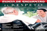 EL REsp Etoosdad.org/wp-content/uploads/revista-53-punto-de... · 2017. 6. 25. · EL REsp Eto Enseñar y conocer el respeto Por Fray Juan José Hernández O.H. ... es la atención