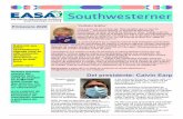 Southwesterner - EASA · 2020. 6. 3. · ¡Hola compañeros EASAns! Es un privilegio y Es un honor estar escribiendo mi artículo del boletín del primer capítulo como su presidente.
