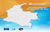 Contenidoaprendiendo.colombialider.org/wp-content/uploads/2018/05/...Corrupción en territorios de paz Enero 2010 - Agosto 2016 Corporación Transparencia por Colombia Junta Directiva