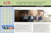 Sociedad Cervantina del Lugar de don Quijote · • Demasiados condicionales y ninguna certeza sobre los restos de Cervantes • El Centro Cervantino se estrena com uma exposición