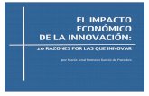 EL IMPACTO ECONÓMICO DE LA INNOVACIÓN · Actualmente es miembro del grupo de investigación andaluz “Métodos Cuantitativos en Evaluación”, evaluadora de la Agencia Nacional