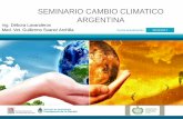 SEMINARIO CAMBIO CLIMATICO ARGENTINAfishconsult.org/wp-content/uploads/2018/05/Climate-change-in-Argentina.pdf• Incremento de la radiación solar Consecuencias en la PRODUCCIÓN