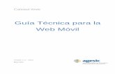 Guía Técnica para la Web Móvil · Calidad Web Guía Técnica para la Web Móvil Versión 1.0 – 2015 Mayo 2015