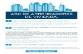 ABC DE ARRENDADORES DE VIVIENDA. · El contrato de arrendamiento de vivienda urbana es aquel por el cual dos partes se obligan recíprocamente, la una a conceder el goce de un inmueble