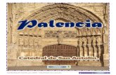 CATEDRALES CASTILLA LEÓN PALENCIA San Antolín.€¦ · CATEDRALES CASTILLA LEÓN PALENCIA Misviajess 8-2-2018 Una de las visitas indiscutibles en esta ciudad, su catedral, en la