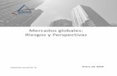 Mercados globales: Riesgos y Perspectivasgrupoarfil.com.mx/Boletines/Mercados_Globales_01_2018.pdf(BoE, por sus siglas en inglés) mantuvo su tasa de interés en 0.5% en su reunión
