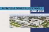 MEMORIA GENERAL DE EEGGLL 2011-2017...Comisión entregó su informe final el 29 de mayo de 2013 que fue presentado al Consejo de Facultad. El encargo de la Comisión implicaba la revisión