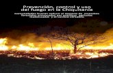 Prevención, control y uso del fuego en la Chiquitaníaqueimadas.cptec.inpe.br/~rqueimadas/material3os/... · Comunidades buscan reducir el impacto de incendios forestales provocados