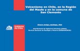 Volcanismo en Chile, en la Región del Maule y en la comuna de …sitiohistorico.sernageomin.cl/pdf/presentaciones-geo/Volcanismo_en_la... · 3 Programa de Riesgo Volcánico | SERNAGEOMIN