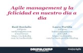 com/in/raulbordallo Agile management y la @lurishB ... managem… · Agile management y la felicidad en nuestro día a día Raúl Bordallo ASPgems raul@aspgems.com @martinrayo . com/in/raulbordallo