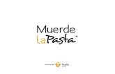 Una marca de - Tastia Group · En el buffet de Muerde la Pasta los clientes pueden degustar más de 150 recetas de inspiración italiana, elaboradas diariamente con ingredientes frescos