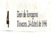 4 Diori de Torrogono Dimecres, 24 d'abril de 1996 · 2017. 5. 2. · principals novetats literaries de les nostres comarques, per tal de facilitar la difícil tasca de triar . I .