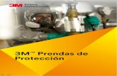 3M Prendas de Protección - Antifouling 2001 · 3M™ Prendas de Protección Estándares Hay varios test y estándares que se aplican a las prendas de protección y la selección