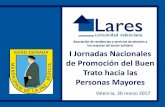 Asociación de residencias y servicios de atención a los ...mensajerosdelapaz.openred.es/wp-content/...fayes.pdf · 2 Qué es Lares CV Lares Comunidad Valenciana es la Asociación